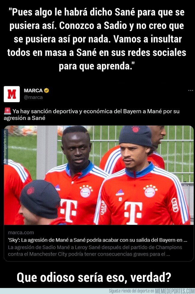 1185836 - Sané en España sería obviamente el villano