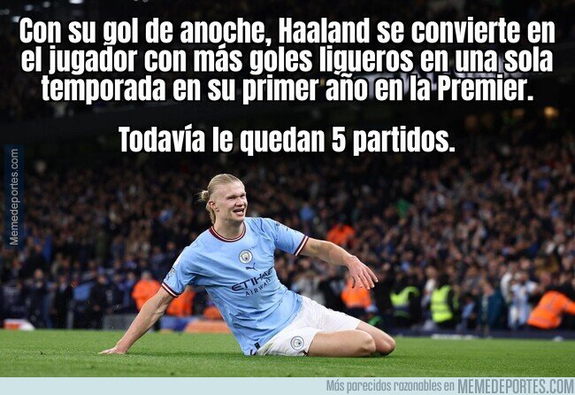 1187312 - Lo de Haaland es de otro mundo