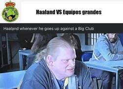 Enlace a Haaland cada vez que le toca contra equipos grandes