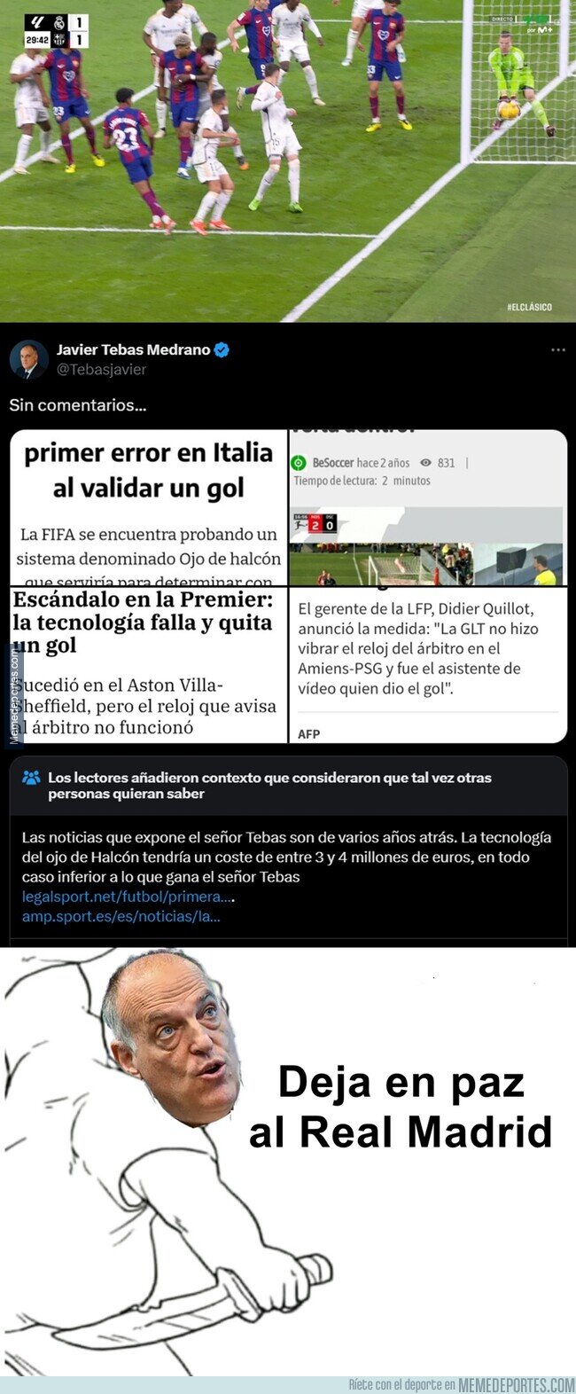 1203783 - Lo de Tebas saliendo a defender al Madrid en mitad de clásico con capturas de noticias viejas...