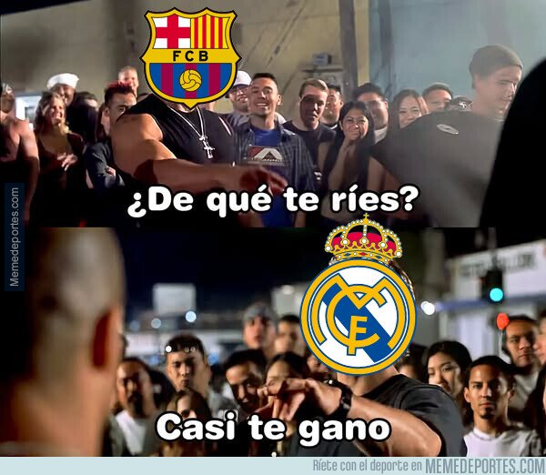 1221803 - Felicidades al Madrid por CASI ganar al Barça