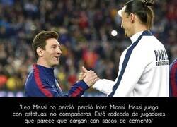 Enlace a Zlatan Ibrahimovic destroza a los jugadores del Inter Miami en su intento de defender a Messi