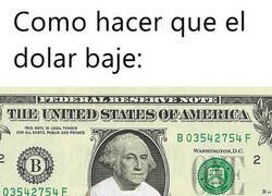 Enlace a Como hacer que el dolar baje