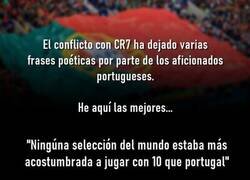Enlace a Las mejores frases de Portugueses enojados con el caso Cristiano: