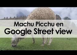 Enlace a Así es como se capturó el Machu Picchu para Google Street View