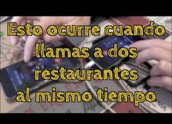 Enlace a Esto es lo que pasa cuando llamas a 2 restaurantes a la vez