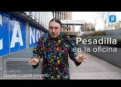 Enlace a La pesadilla que te encuentras en una oficina