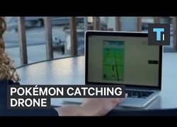 Enlace a Han creado el drone que captura Pokémons