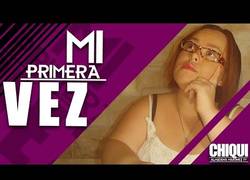 Enlace a Chiqui nos cuenta su mayor secreto... SU PRIMERA VEZ