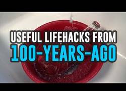 Enlace a Poniendo a prueba unos interesantes Life Hacks de hace 100 años