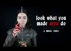 Enlace a Parodia: Look What You Made Arya Do (Game of Thrones)