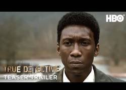 Enlace a ¡Ya está aquí el tráiler de la esperada tercera temporada de True Detective!