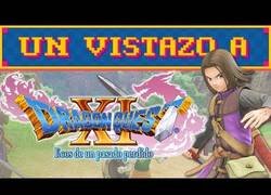 Enlace a Un vistazo a Dragon Quest XI