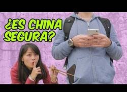 Enlace a China es segura, salimos de dudas 