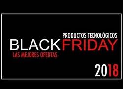 Enlace a Las mejores ofertas para el Black Friday. Hay que ir preparándose. 