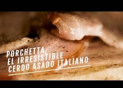 Enlace a Porchetta: el irresistible cerdo asado italiano