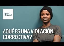 Enlace a ¿Qué es la violación correctiva?