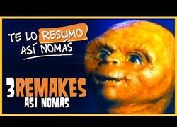 Enlace a 3 remakes resumidos