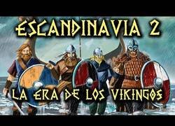 Enlace a Escandinavia: la era de los vikingos
