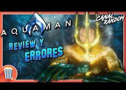 Enlace a Agujeros y errores de Aquaman (1ª parte)
