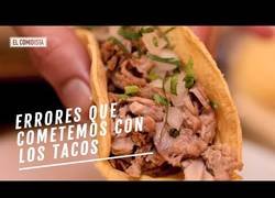 Enlace a Errores que cometen los españoles al comer tacos