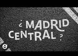 Enlace a ¿Qué está pasando con Madrid Central?