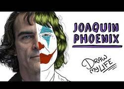 Enlace a El 'Draw My Life' de Joaquin Phoenix, el actor que da vida al Joker