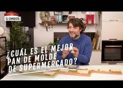 Enlace a ¿Cuál es el mejor pan de molde del supermercado?