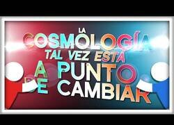 Enlace a El debate que podría cambiar la manera de entender el universo