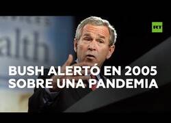 Enlace a George Bush predijo la llegada de una pandemia en 2005