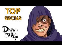 Enlace a El 'Draw my Life' de las sectas más peligrosas que existen