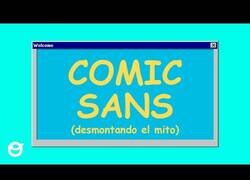 Enlace a Desmontando el mito de la Comic Sans