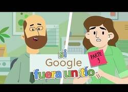 Enlace a Si Google fuera un Tío: Edición Cuarentena 3
