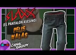 Enlace a La película más surrealista: SLAXX, El Pantalón Asesino