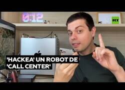 Enlace a Cómo hackear un robot de un call center