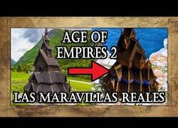 Enlace a Las Maravillas del Age Of Empires en la vida real
