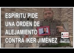 Enlace a Un espíritu pide una orden de alejamiento contra Iker Jiménez