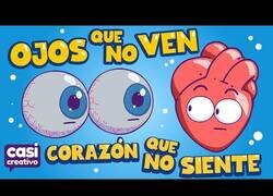 Enlace a Ojos que no ven, Corazón que no siente