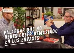 Enlace a No te fíes de todo lo que pone en los envases