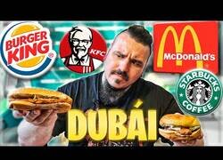 Enlace a ¿Cómo es la comida rápida en Dubái?