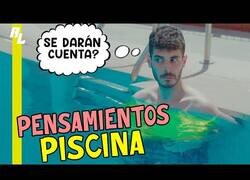 Enlace a Lo que pensamos cuando estamos en la piscina