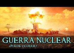 Enlace a ¿Es posible una guerra nuclear?