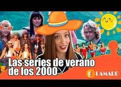 Enlace a Las series de verano de los 2000