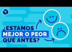 Enlace a ¿El mundo está peor o mejor que antes?