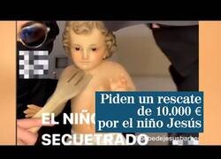 Enlace a Secuestran al niño Jesús de un belén y piden 10.000 € por el rescate