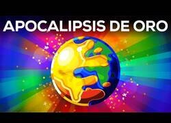 Enlace a ¿Y si el mundo se volviera dorado?