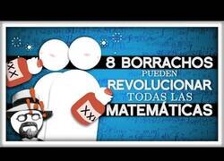 Enlace a Los borrachos que pueden revolucionar las matemáticas