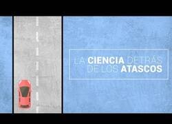 Enlace a ¿Cómo se forman los atascos?