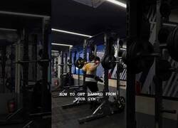 Enlace a Cómo hacer que te echen de tu gimnasio