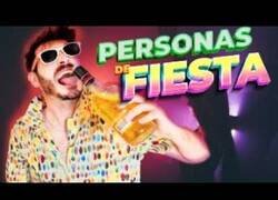Enlace a 9 tipos de personas de fiesta